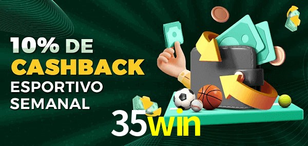 10% de bônus de cashback na 35win